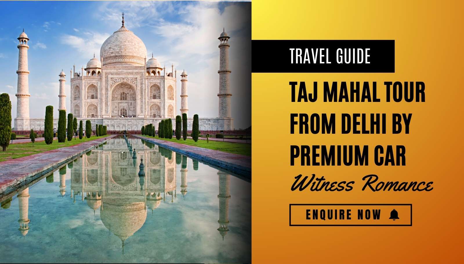 Taj Mahal Tour from Delhi by Premium Car